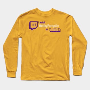 I watch WebbyPumpkin Long Sleeve T-Shirt